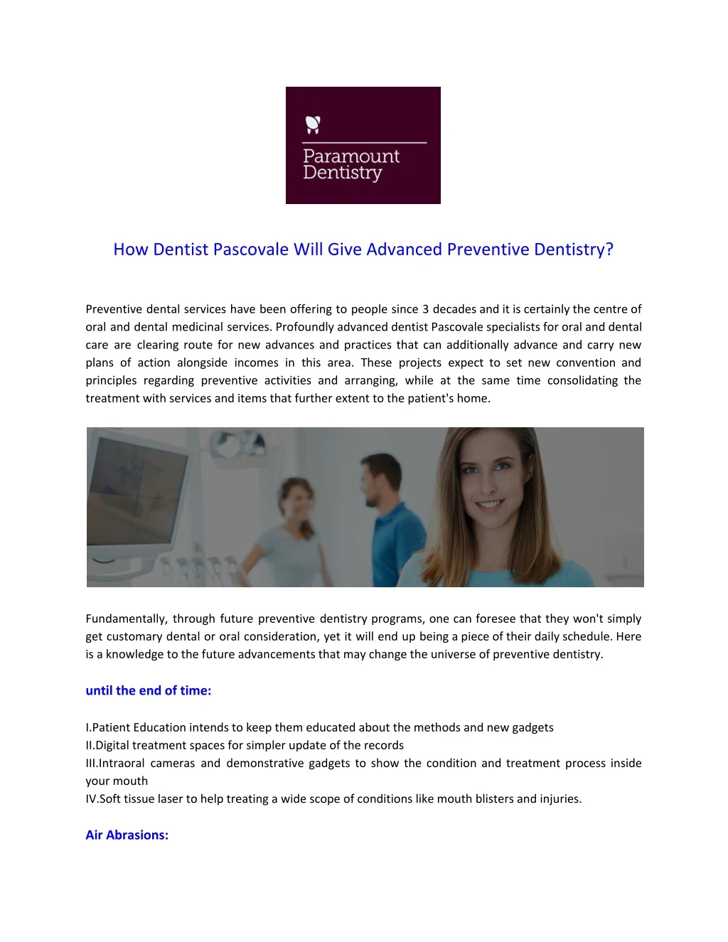 how dentist pascovale will give advanced