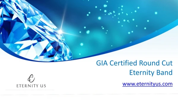 GIA Certified Round Cut Eternity Band - www.eternityus.com