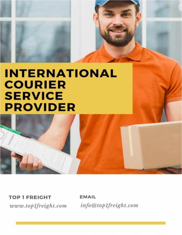 Top 3 Benefits of Hiring International Courier Service Provider for your business in 2020