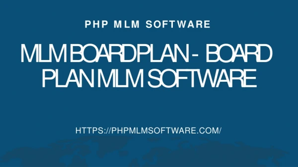 Board Plan MLM Software | PHP MLM Software