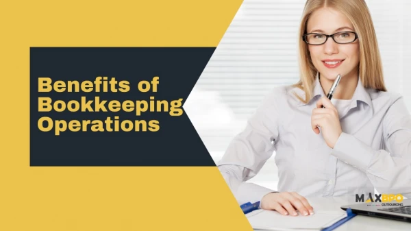 Benefits of Bookkeeping Services - Max BPO