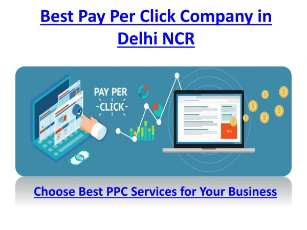 Best Pay Per Click Company in Delhi NCR