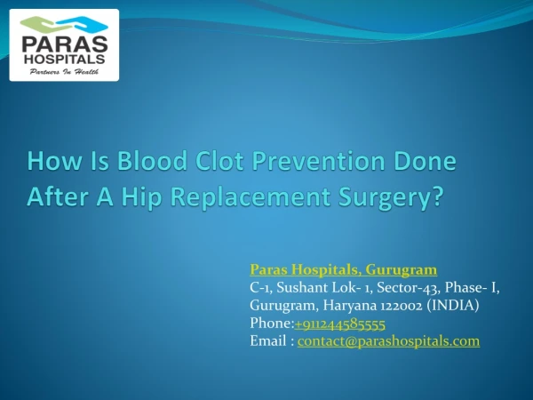 How Is Blood Clot Prevention Done After A Hip Replacement Surgery?