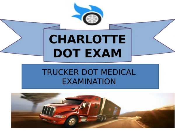 Dot Charlotte NC | Dot Exam