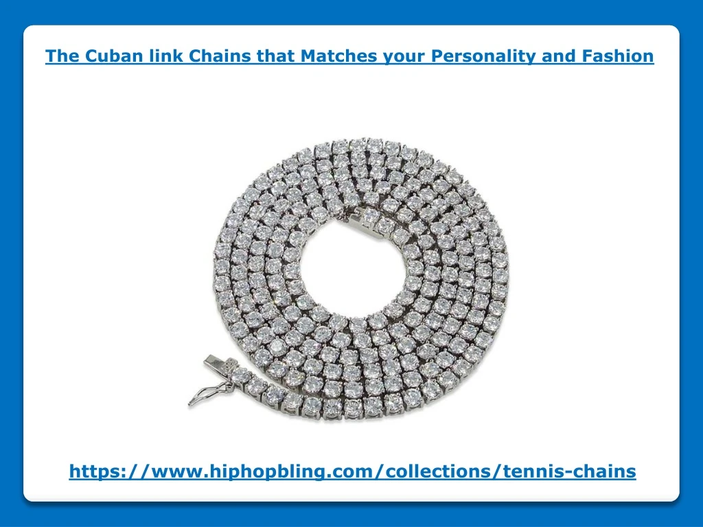 the cuban link chains that matches your