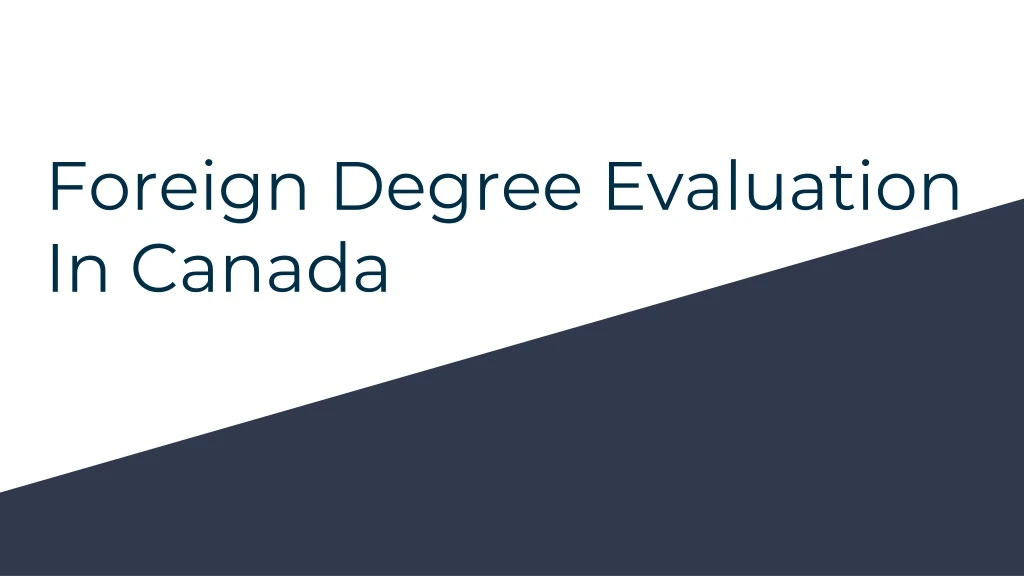 foreign degree evaluation in canada