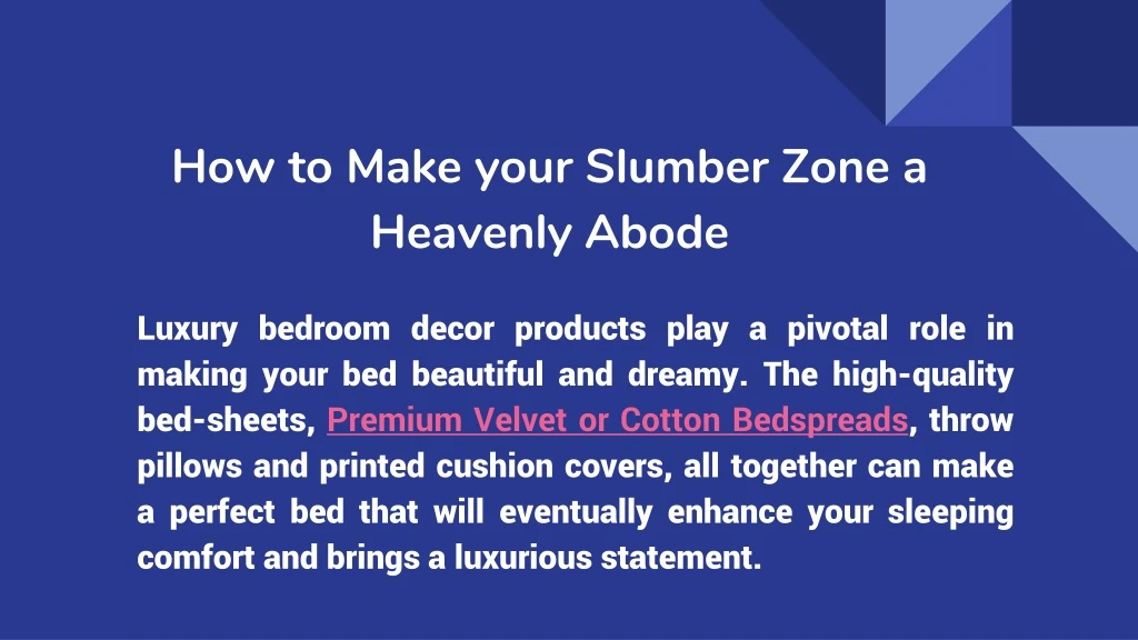 how to make your slumber zone a heavenly abode