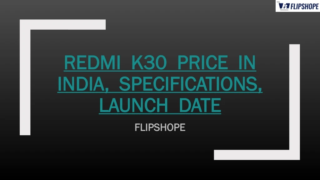 redmi k30 price in india specifications launch date