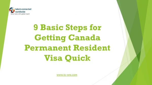 9 Basic Steps for Getting Canada Permanent Resident Visa Quick