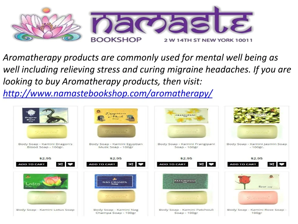 aromatherapy products are commonly used