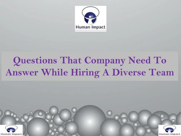 Questions That Company Need To Answer While Hiring A Diverse Team
