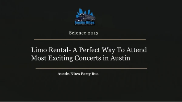Limo Rental Austin - Austin Nites Party Bus