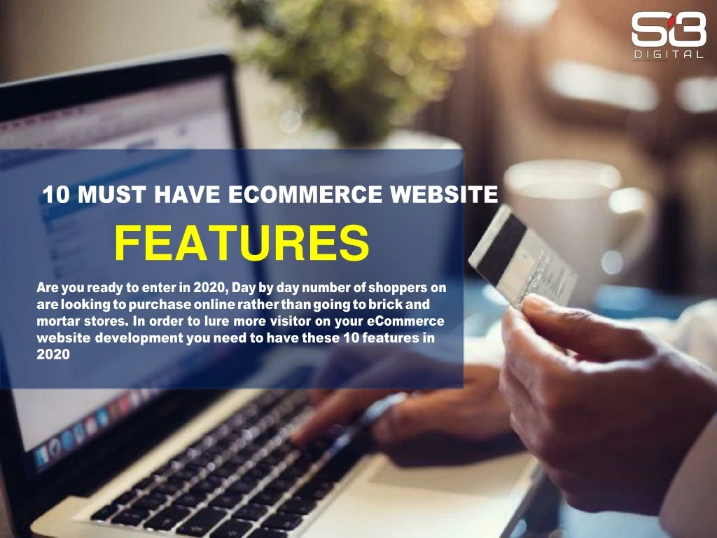 10 must have ecommerce website features