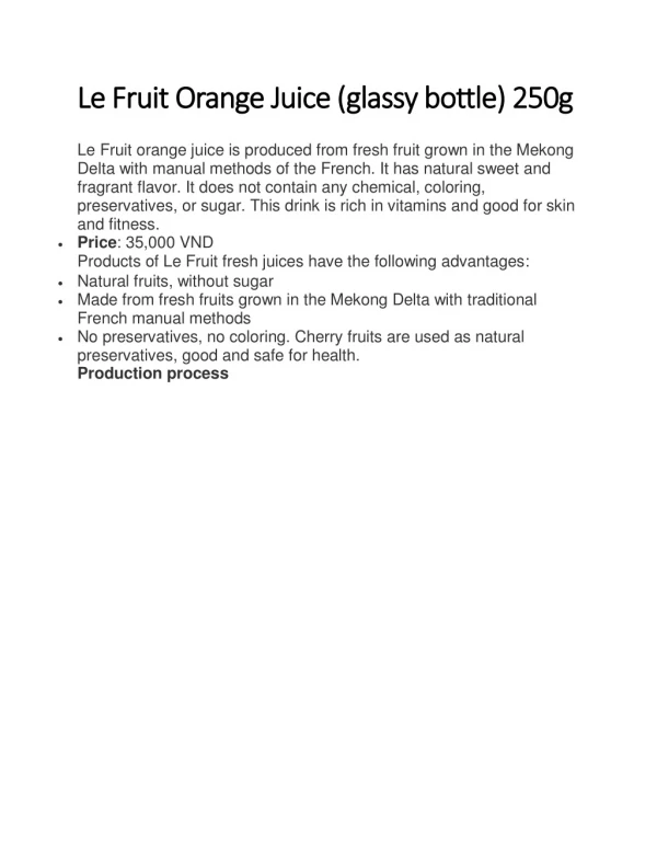 Le Fruit Orange Juice (glassy bottle) 250g