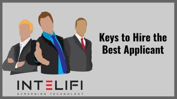 Keys to Hire the Best Applicant