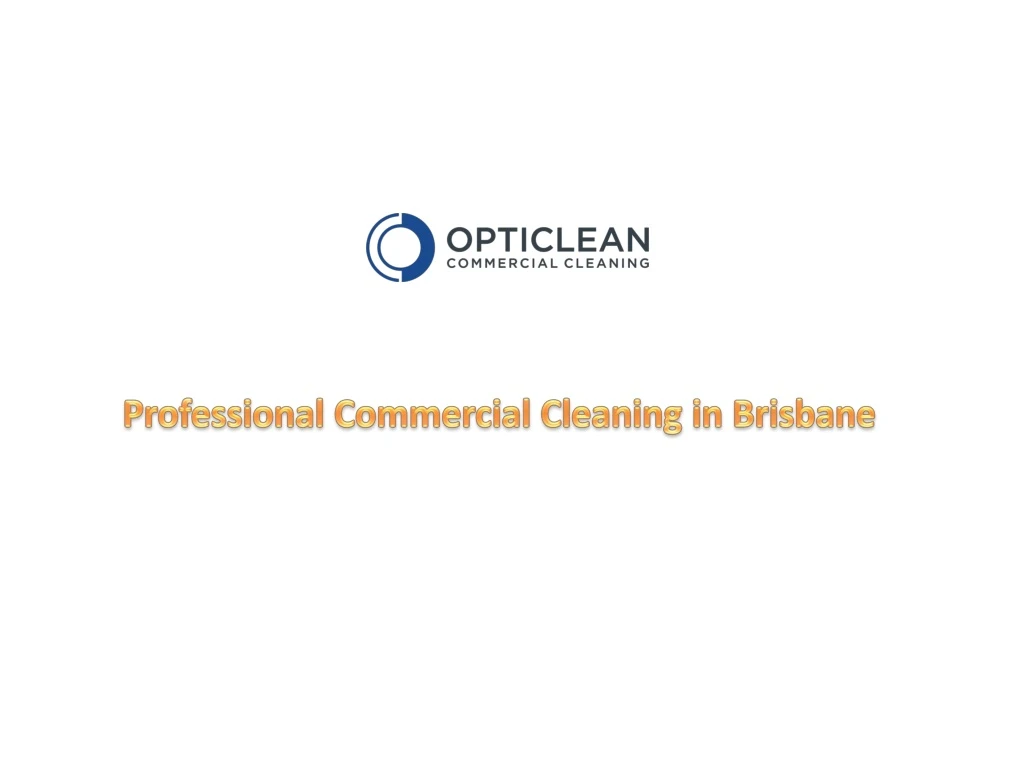 professional commercial cleaning in brisbane