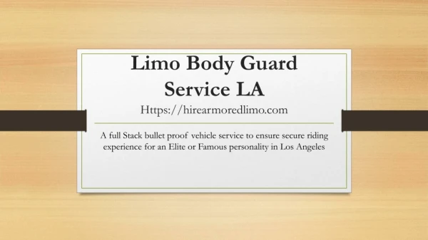 Limo Body Guard Service LA