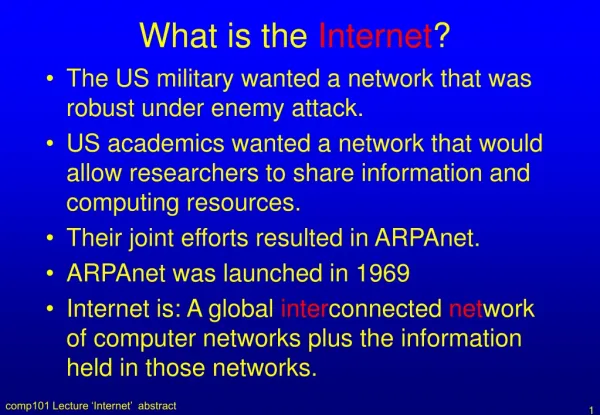 What is the Internet ?