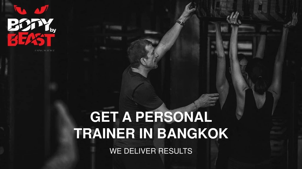 get a personal trainer in bangkok