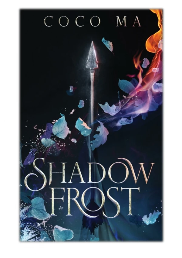 [PDF] Free Download Shadow Frost By Coco Ma