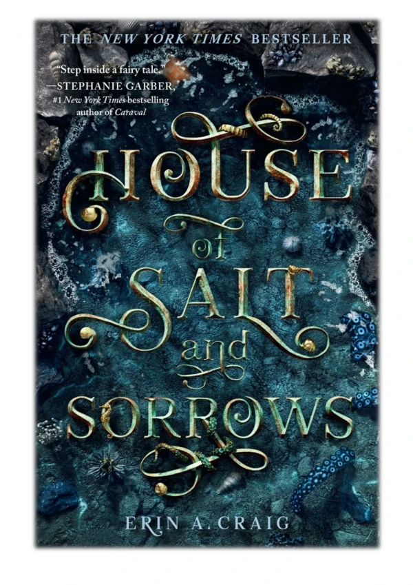 [PDF] Free Download House of Salt and Sorrows By Erin A. Craig