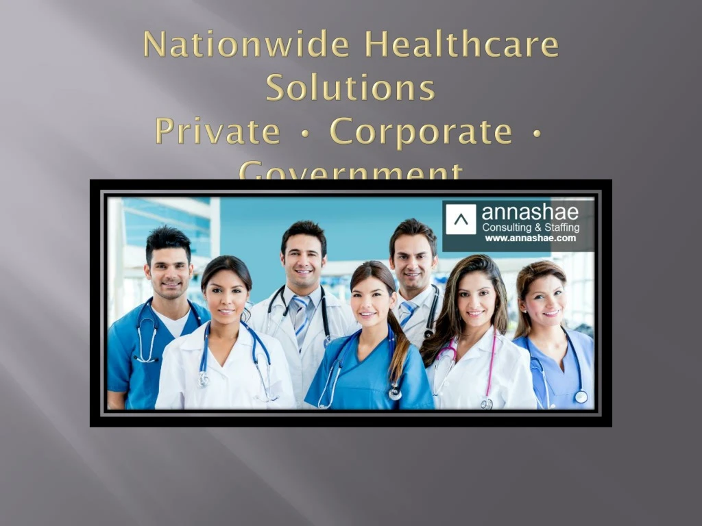nationwide healthcare solutions private corporate government