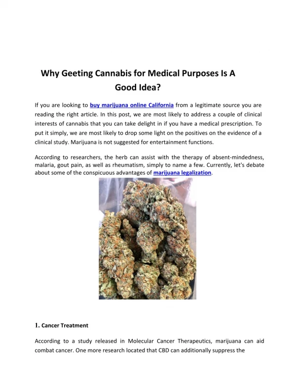 Why Geeting Cannabis for Medical Purposes Is A Good Idea?