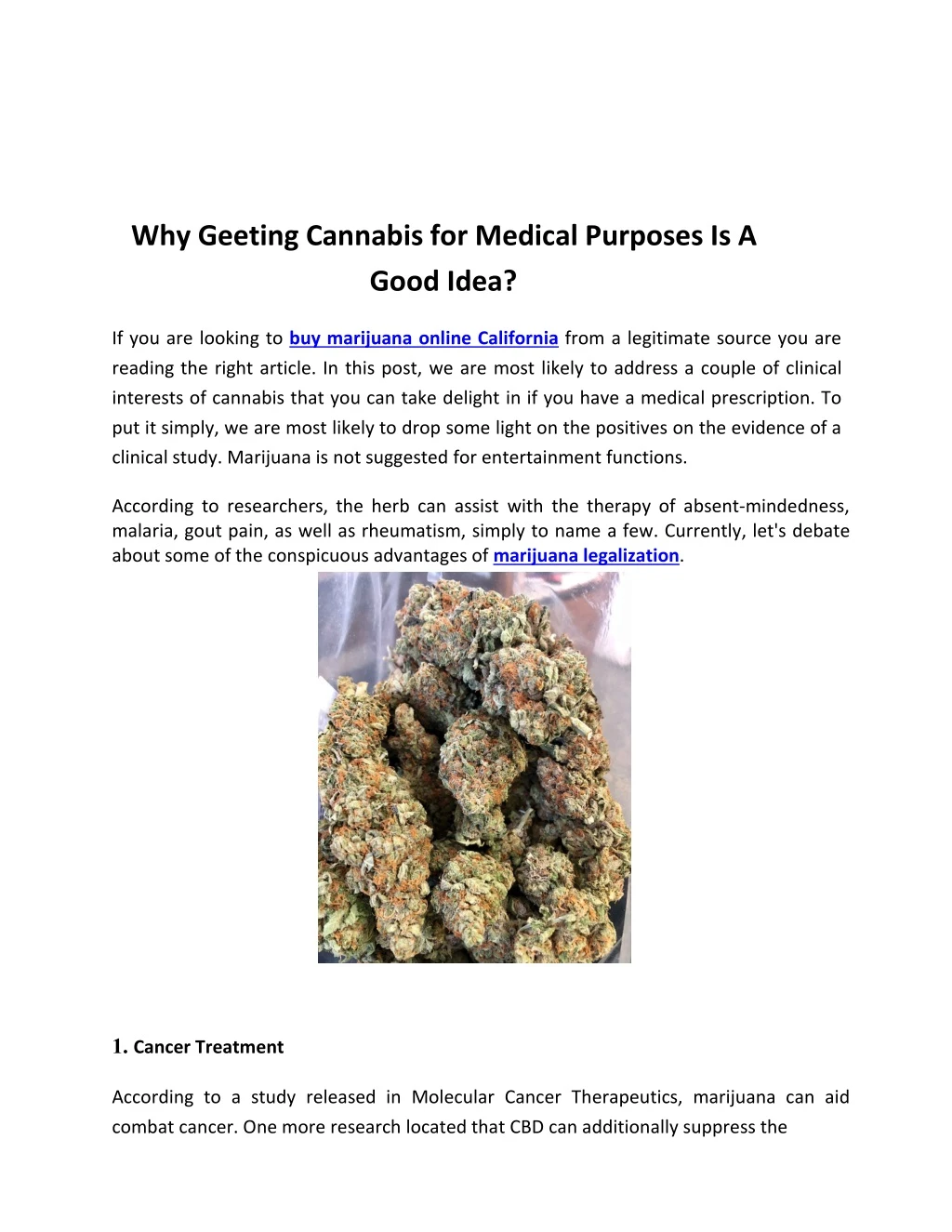 why geeting cannabis for medical purposes