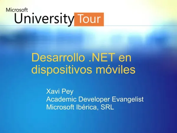 Xavi Pey Academic Developer Evangelist Microsoft Ib rica, SRL