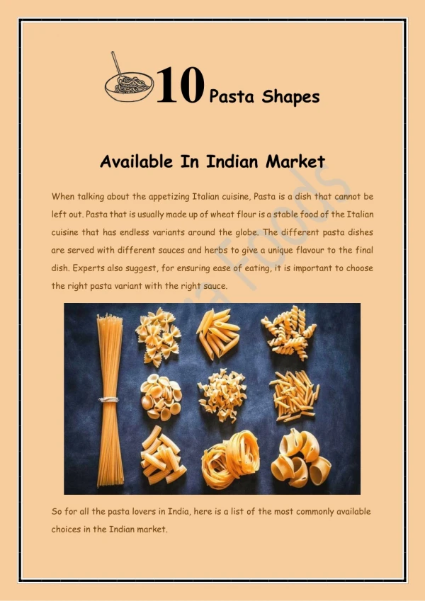 10 Pasta Shapes Available In Indian Market
