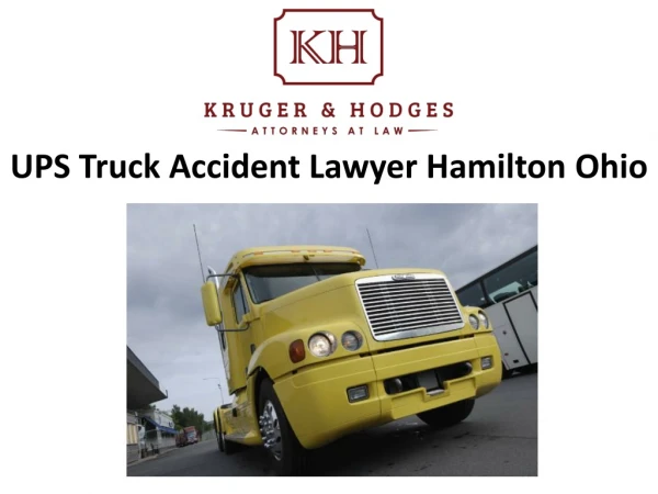 UPS Truck Accident Lawyer Hamilton Ohio