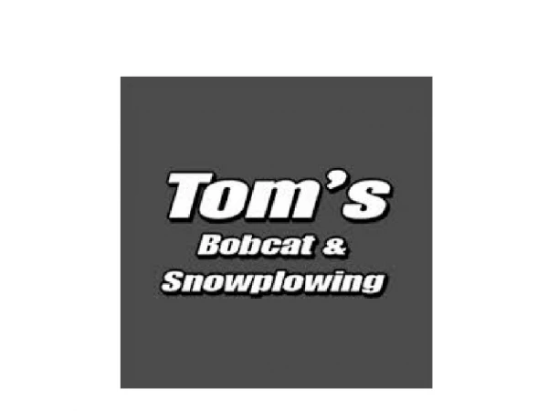 Tom's Bobcat & Snowplowing Inc