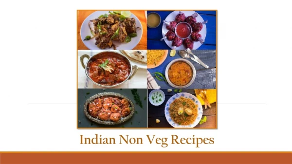 Why Indian Non Veg Recipes Are Considered As Delicious Recipes