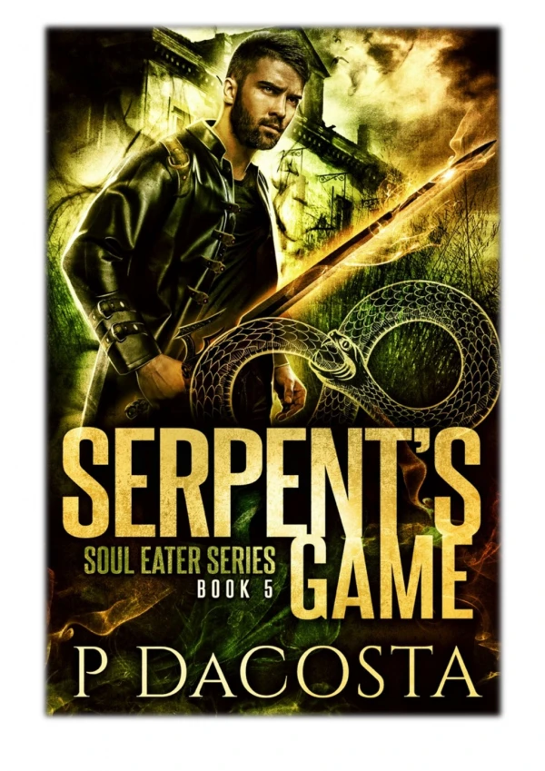 [PDF] Free Download Serpent's Game By Pippa DaCosta
