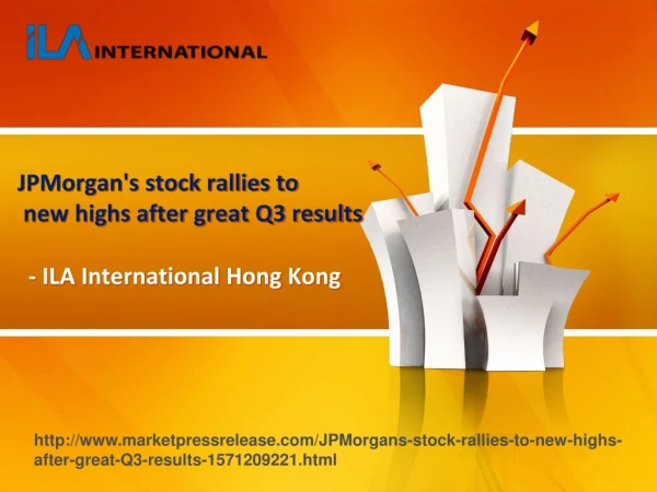JPMorgan's stock rallies to new highs after great Q3 results - ILA International Hong kong