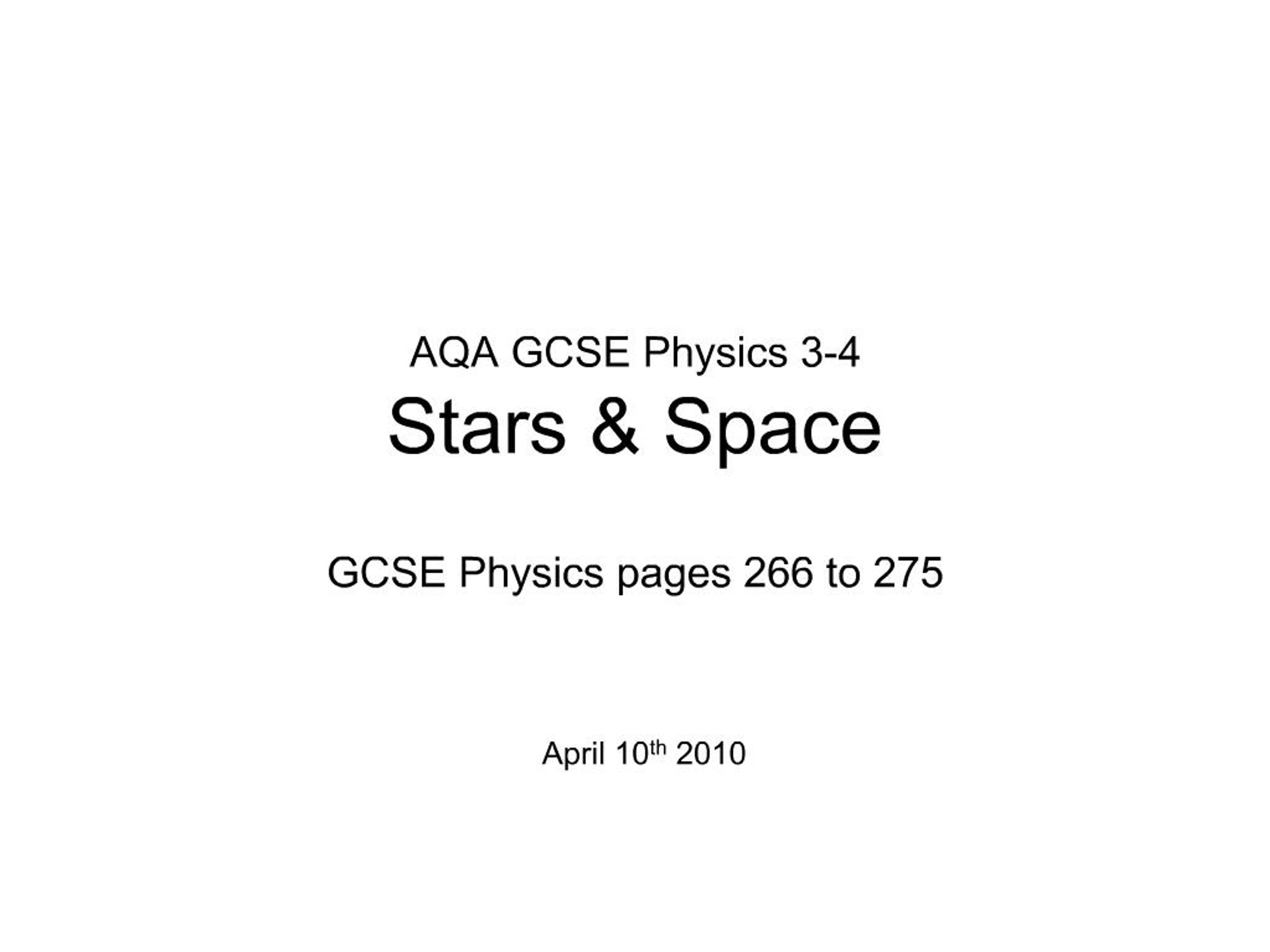 PPT - AQA GCSE Physics 3-4 Stars Space PowerPoint Presentation, free ...