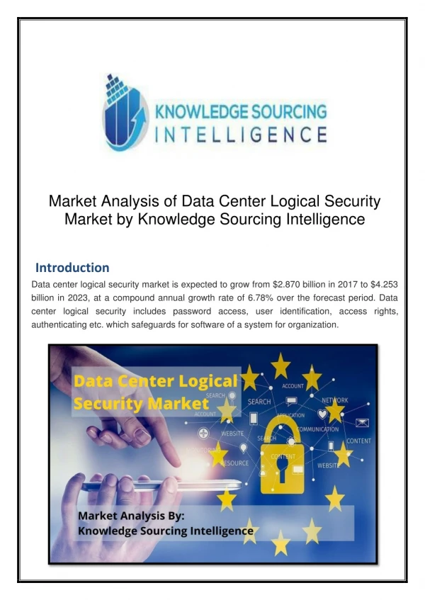 Data Center Logical Security Market to Grow at a CAGR of 27.59% - Global Growth, Trends, and Forecast 2019-2024