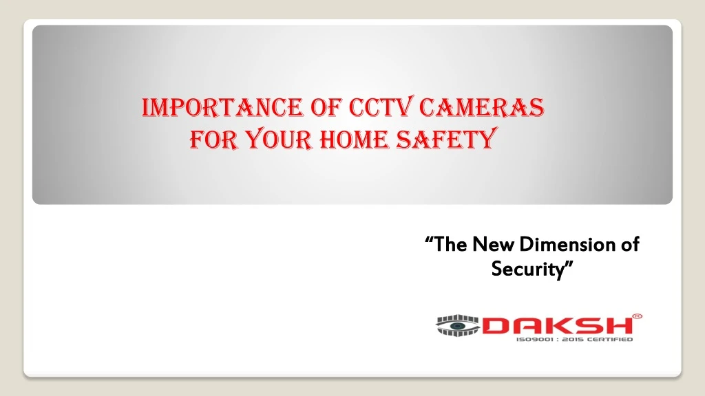 importance of cctv cameras for your home safety
