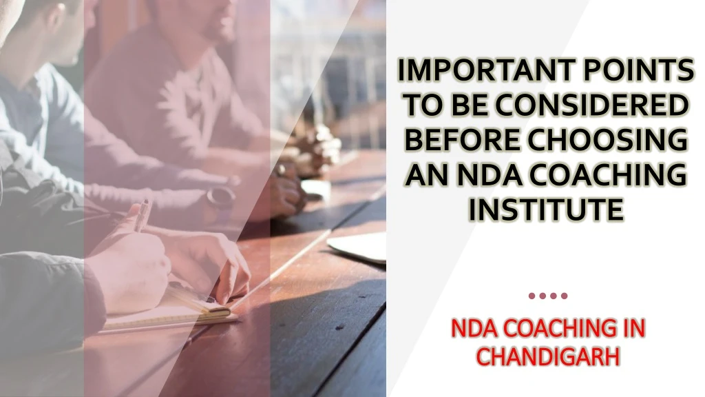 important points to be considered before choosing an nda coaching institute