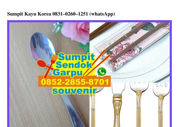 Sumpit Kayu Korea 0831·0260·1251[wa]