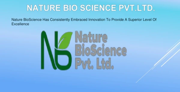 Nature Bio Science - Best Enzymes Manufacturers In India