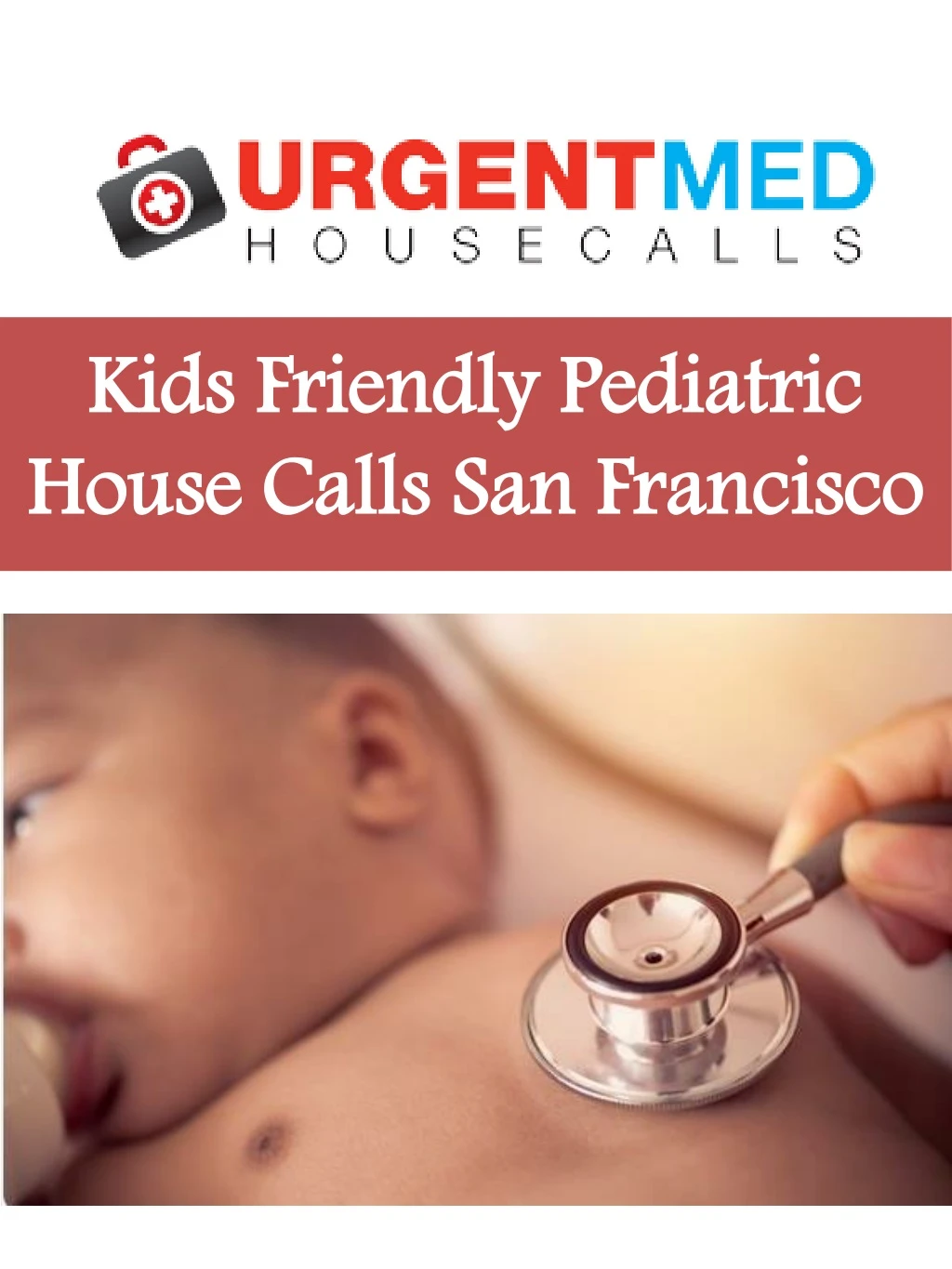 kids friendly pediatric house calls san francisco