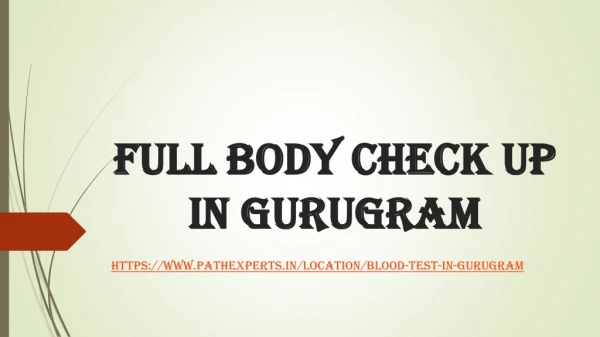 Full body check up in Gurugram