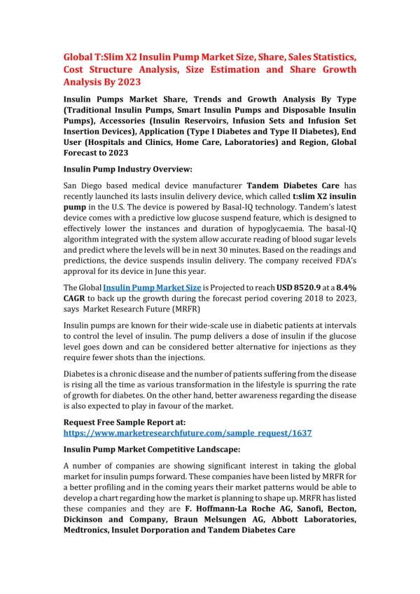 Global T Slim X2 Insulin Pump Market Size, Share, Sales Statistics, Cost Structure Analysis, Size Estimation and Share G