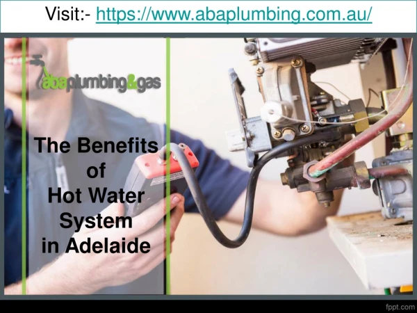 The Benefits of Hot Water System in Adelaide