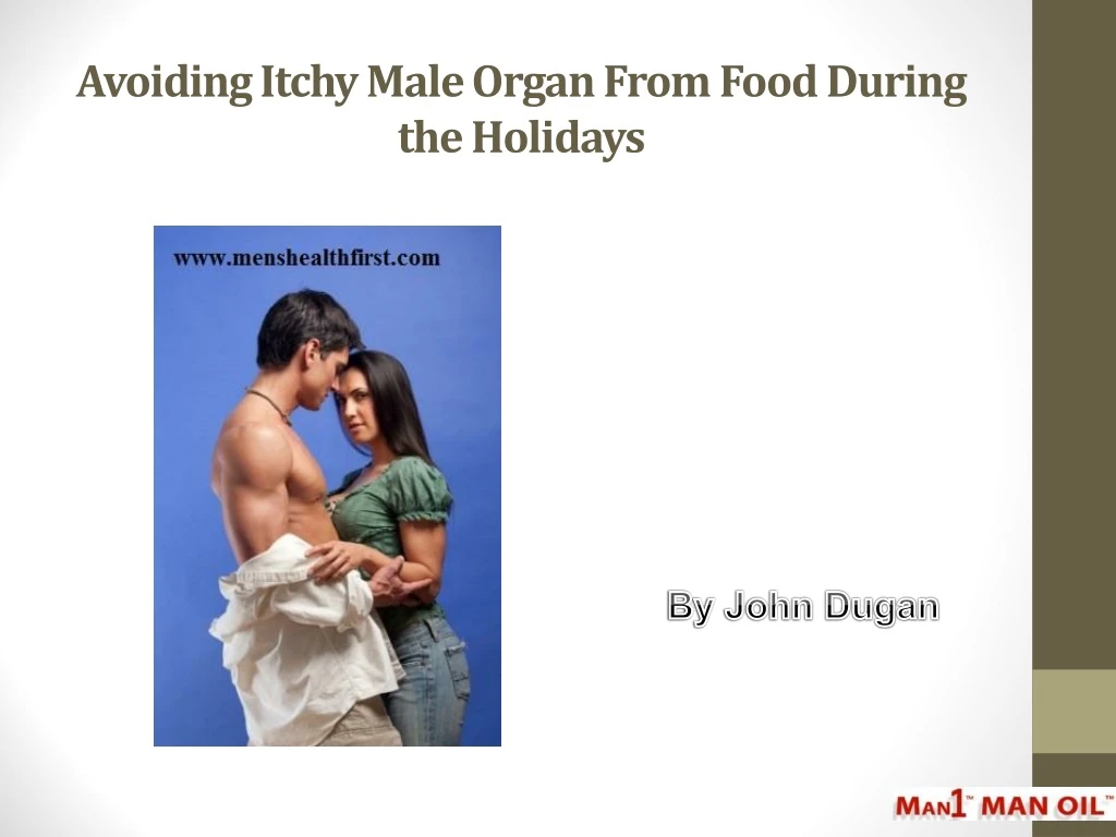 avoiding itchy male organ from food during the holidays