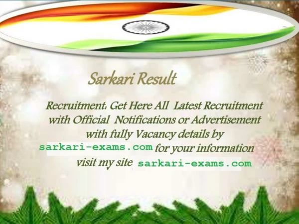 Get Notification for Latest sarkari naukri result at Sarkari Exams