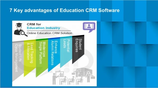 7 Key advantages of Education CRM Software