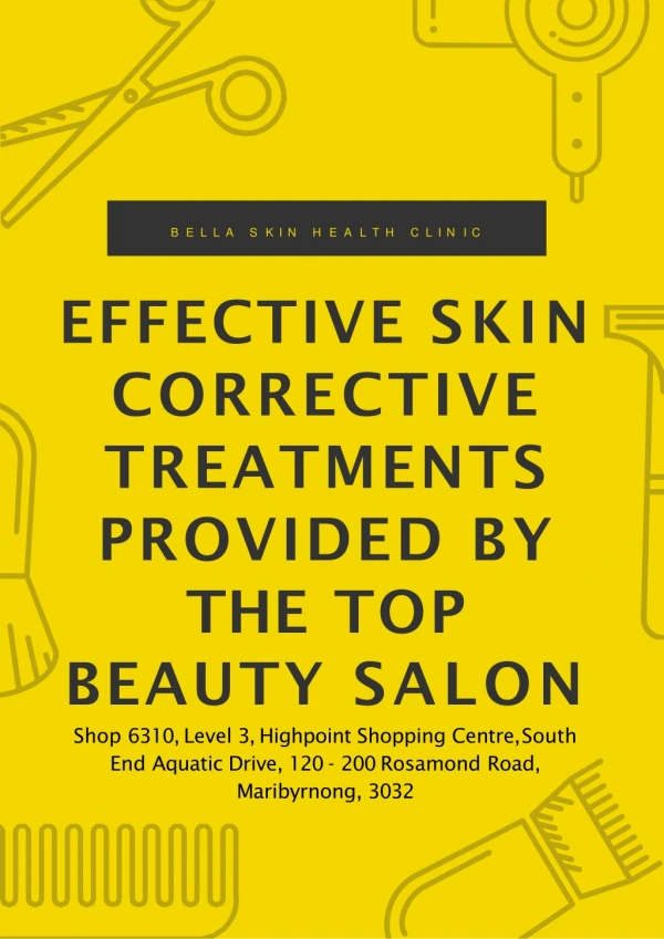 Effective Skin Corrective Treatments Provided By the Top Beauty Salon