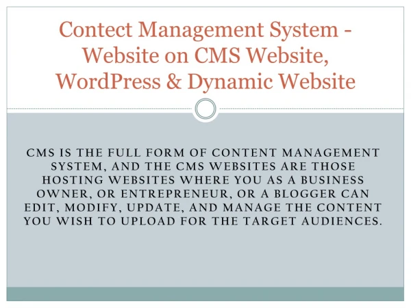 Contect Management System - Website on CMS Website, WordPress & Dynamic Website